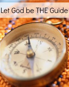 Let God be the Guide