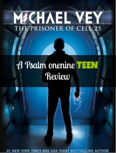 A Psalm onenine TEEN Review of The Prisoner of Cell 25