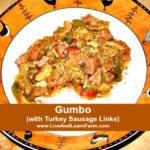Gumbo with Turkey Sausage